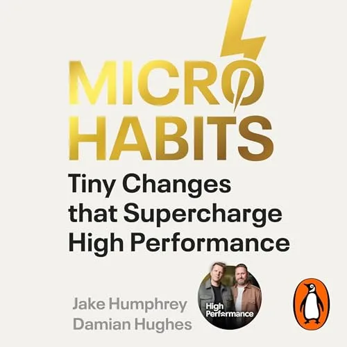 Micro-Habits By Jake Humphrey, Damian Hughes